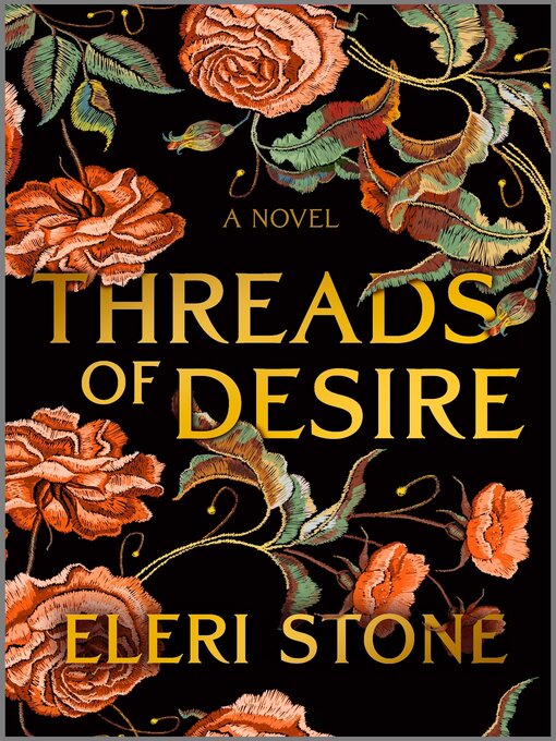 Title details for Threads of Desire by Eleri Stone - Wait list